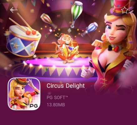 สล็อต pg slot slots สล็อต แตกง่าย สล็อตโจ๊กเกอร์ slots Circus Deligh